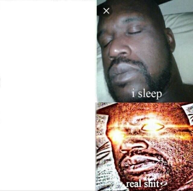 i-sleep-real-shit